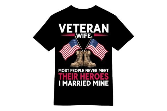 Celebrate Your Hero Husband: The Veteran Wife Heroes T-Shirt