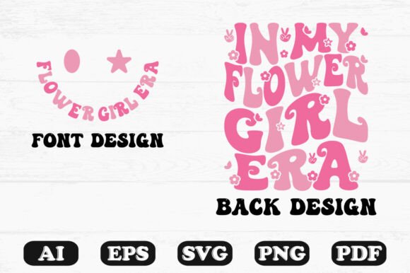 In My Flower Girl Era Typography Design: A Creative Deep Dive