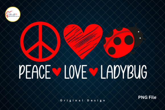 Peace Love Ladybug PNG: A Fresh Take on Insect Lover Graphics