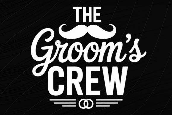 The Groom's Crew Groom Squad PNG